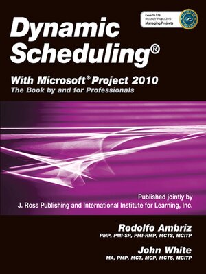 cover image of Dynamic Scheduling&#174; With Microsoft&#174; Project 2010